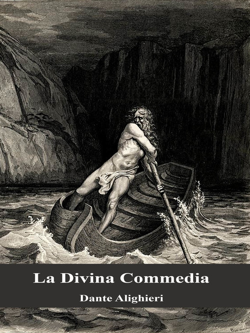Title details for La Divina Commedia by Dante Alighieri - Available
